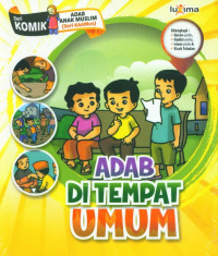 Image of Adab Di Tempat Umum (Seri Komik Adab Anak Muslim)