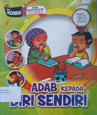 Image of Adab Kepada Diri Sendiri (Seri Komik Adab Anak Muslim)