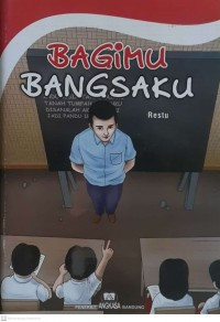 Image of Bagimu Bangsaku