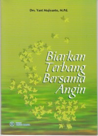 Image of Biarkan Terbang Bersama Angin