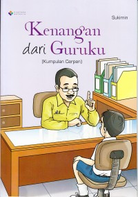 Image of Kenangan Dari Guruku (Kumpulan Cerpen)