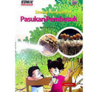 Image of Komik Pendidikan - Strategi Mengalahkan Pasukan Pembusuk