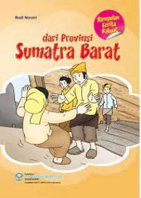 Image of Kumpulan Cerita Rakyat Dari Provinsi Sumatra Barat