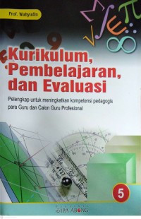 Image of Kurikulum, Pembelajaran dan Evaluasi 5