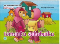 Image of Seni Akhlak Terpuji - Temanku Sahabatku