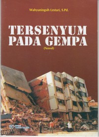 Image of Tersenyum Pada Gempa (Novel)