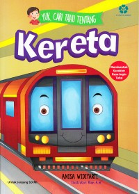 Image of Yuk, Cari Tahu Tentang Kereta